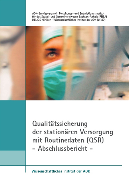 Cover der QSR-Abschlussberichts Cover des Abschlussberichts für das Verfahren Qualitätssicherung mit Routinedaten